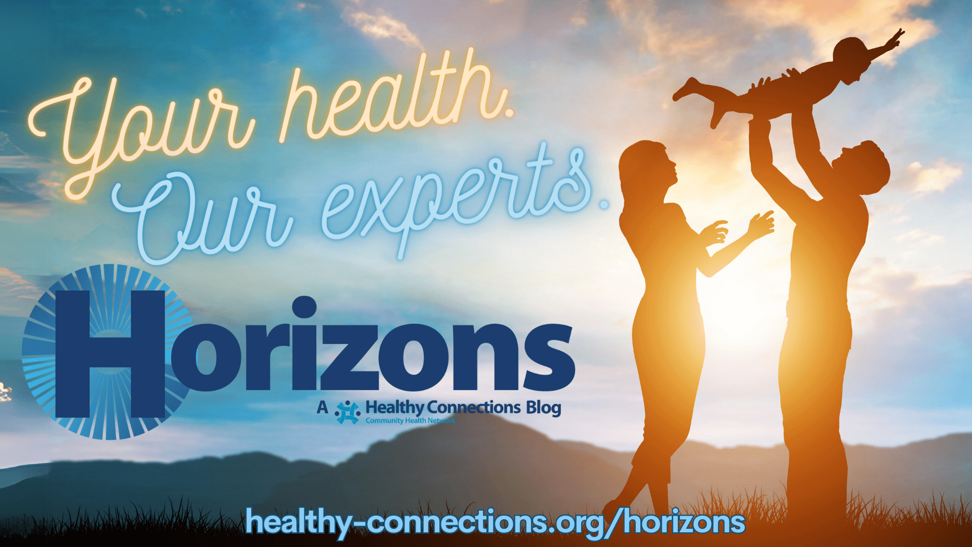 Introducing Horizons: Your Health, Our Experts